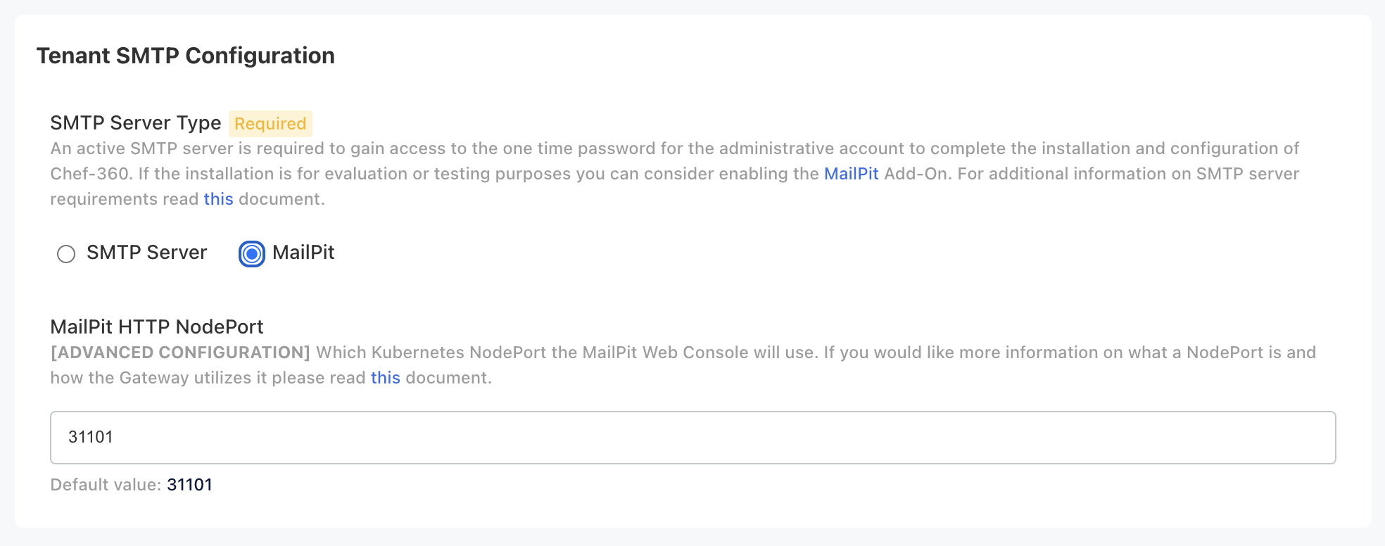 Tenant SMTP configuration dialog showing SMTP Server Type radio buttons and Mailpit HTTP NodePort field.